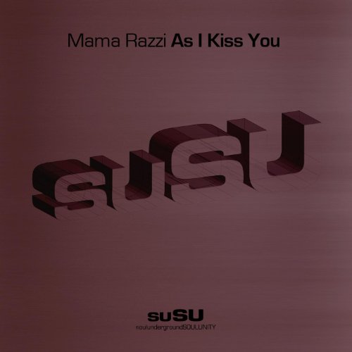 Amazon.com: As I Kiss You : Mama Razzi: Digital Music