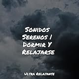 Ultra Relajante