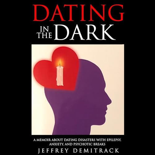 Dating in the Dark by Jeffrey Demitrack episode artwork
