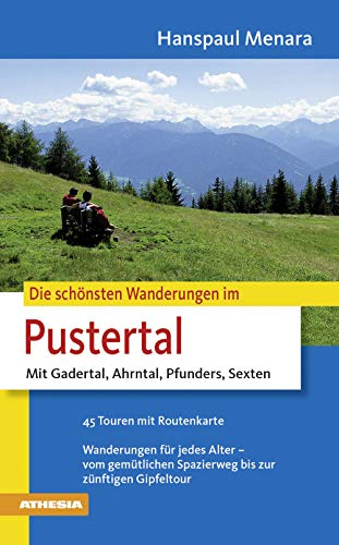 Die schönsten Wanderungen im Pustertal