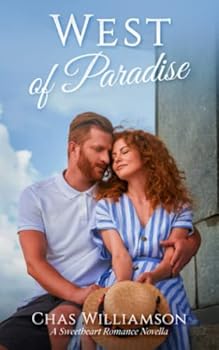 Paperback West of Paradise: A Sweetheart Romance Novella (The Paradise Series) Book
