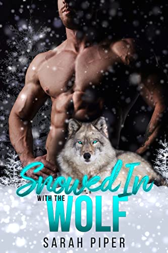 Cover of Snowed in with the Wolf