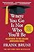 Where You Go Is Not Who You'll Be: An Antidote to the College Admissions Mania