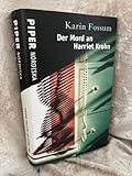 Karin Fossum: Der Mord an Harriet Krohn