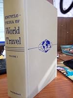 Encyclopedia of World Travel Volume I B00295P392 Book Cover
