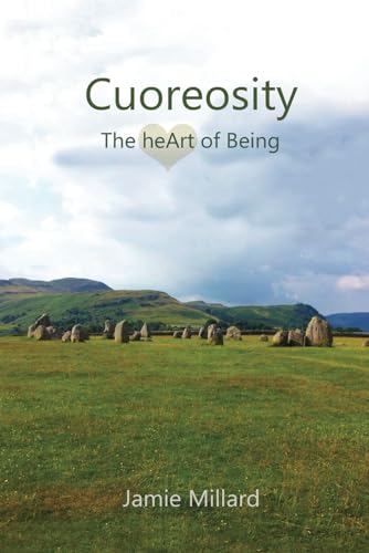 Cuoreosity: The heArt of Being