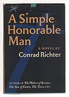 A Simple Honorable Man B001N1P74E Book Cover