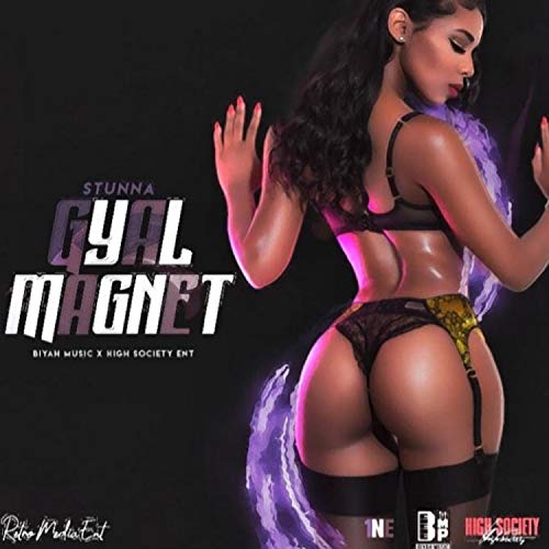 Gyal Magnet [Explicit]