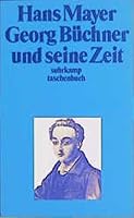 Georg Büchner und seine Zeit 3518065580 Book Cover