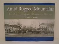 Amid Rugged Mountains The Asheville School Centennial History 1900-2000 B000GKTKL4 Book Cover