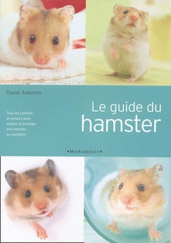 GUIDE DU HAMSTER (LE) Alderton, David
