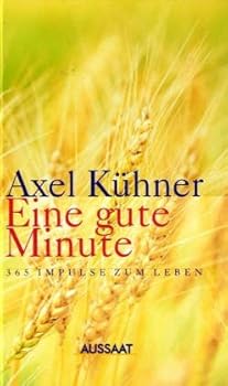 Paperback Eine gute Minute. 365 Impulse zum Leben. [German] Book