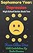 Sophomore Year: Depression: High School Series: Book Two