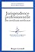 Produktbild jurisprudence des certificats medicaux: Analyse des décisions des juridictions du Conseil national de l'Ordre des médecins et du Conseil d'Etat