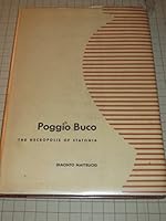 Poggio Buco: The Necropolis of Statonia B0000CI5NX Book Cover