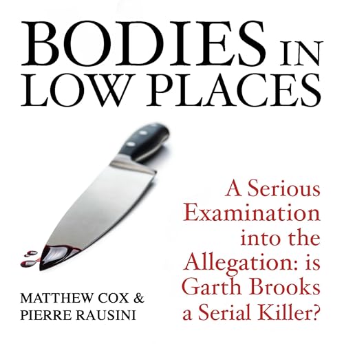 Bodies in Low Places -- Matthew Cox, Pierre Rausini episode artwork