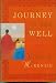 Journey To The Well
