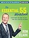 The Essential 55 Workbook: Revised and Updated