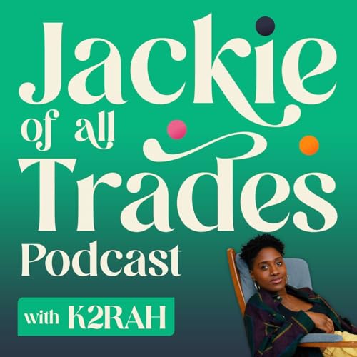 Jackie of all Trades Podcast cover art