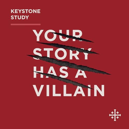Your Story Has A Villain - Deception & Division (6) - John Tracy