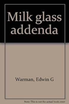 Paperback Milk glass addenda Book