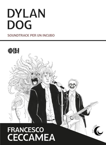 Dylan Dog. Soundtrack per un incubo