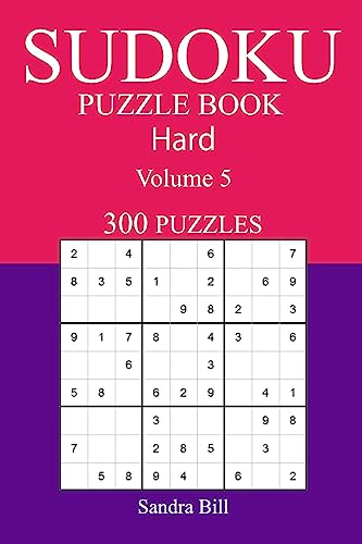 300 Hard Sudoku Puzzle Book: Volume 5