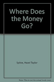 Paperback Where Does the Money Go? Book