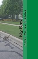 My Rat: Little Mouse Vol. III 1522721398 Book Cover