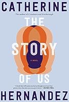The Story of Us: A Novel 1443459755 Book Cover