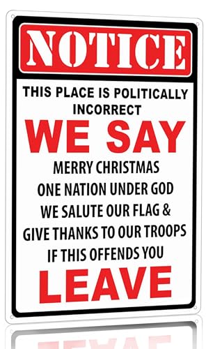 ���B���e�[�W�\���T�C�� This Place is Politically Incorrect If This Offends You Leave �u���L�Ŕ� ���� ���� �� ���� ���O ���� 20.3 cmx30.5 cm