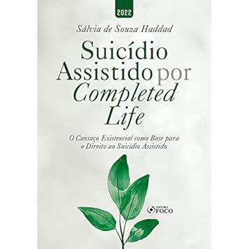 Capa do livro SUICÍDIO ASSISTIDO POR COMPLETED LIFE - 1ª ED - 2022