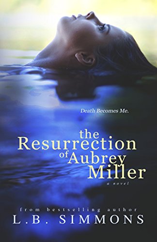 The Resurrection of Aubrey Miller 1499290942 Book Cover