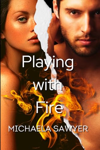 Playing With Fire: A Dark High School Bully Romance