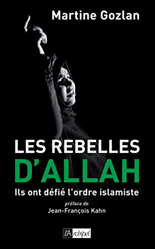 Télécharger Les rebelles d'Allah PDF