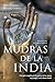 Mudras de la India (Spanish Edition)
