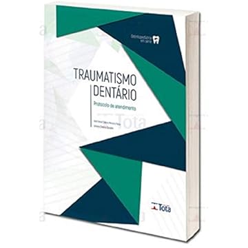 Capa do livro Traumatismo Dentário - Protocolo de Atendimento
