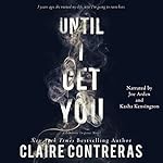 Cover of Until I Get You