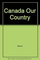 Canada Our Country 0920877052 Book Cover