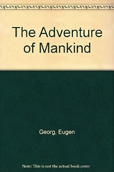 Hardcover The Adventure of Mankind Book