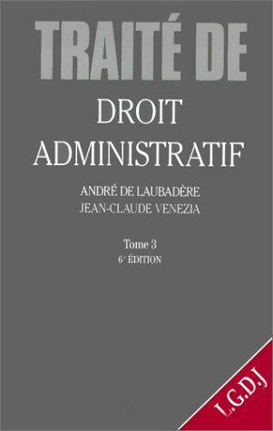 Télécharger DROIT ADMINISTRATIF. Tome 3, 6ème édition 1997 PDF