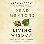 Cover of Dead Mentors, Living Wisdom