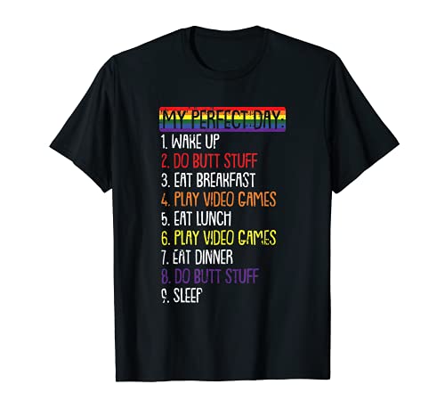 My Perfect Day Video Games Gay Pride Proud LGBT-Q Ally Gamer T-Shirt