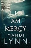 I am Mercy