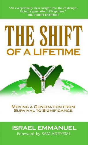 The Shift of a Lifetime: Moving a Generation fr... 1905669208 Book Cover