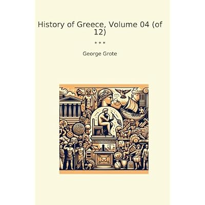 History of Greece, Volume 04