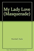 My Lady Love 0263138526 Book Cover