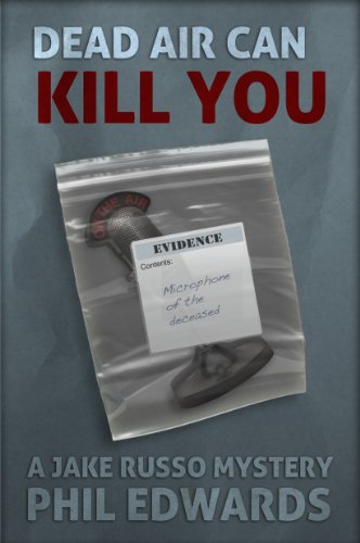 Cover of Dead Air Can Kill You (A Jake Russo Mystery Book 3)