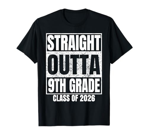 Straight Outta 9th Grade Class 2026 Graduation Ninth Grade T-Shirt