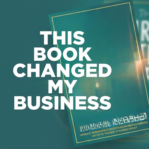 Making Jesus Your Best Business Partner and Leading Your Company with Purpose